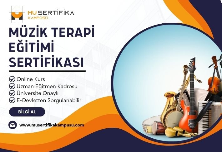 Müzik Terapi Eğitimi Sertifika Programı